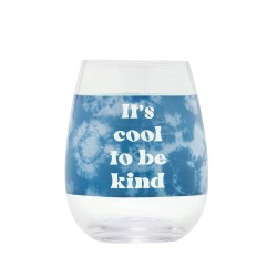 Blurred It's Cool To Be Kind Tie Dye Wine Glass