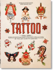 TATTOO. 1730s-1970s. Henk Schiffmacher’s Private Collection