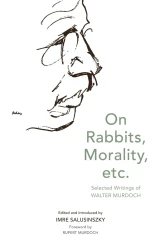 On Rabbits, Morality, Etc.