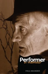 Performer - A Memoir